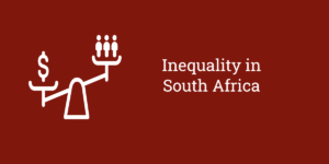 Inequality in South Africa
